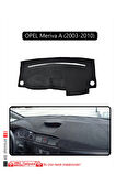 Opel Meriva A (2003-2010) Torpido Koruma  Halısı -  Siyah Kenar
