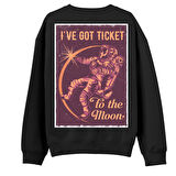 I’Ve got Tıcket Sırt Baskılı Sweatshirt-Siyah