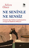 Ne Seninle Ne Sensiz