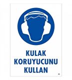 Uyarı Levhası Kulaklık Koruyucunu Kullan "35"