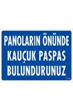 Uyarı Levhası Panoların Önünde Kauçuk Paspas Bulundurunu
