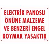 Uyarı Levhası Elektrik Panosu Önüne Malzeme Ve Benzeri E