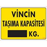 Uyarı Levhası Vinç Taşıma Kapasitesi "1330"