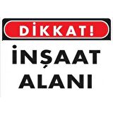 Uyarı Levhası İnşaat Alanı "1410"