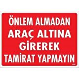 Uyarı Levhası Önlem Almadan Araç Altına Girerek Tamirat