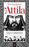 Tanrı’nın Kırbacı Attila