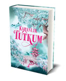 Karanlık Tutkum (Ciltli)