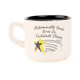 Tasarım Mükemmellik Yordu Biraz Da Fevkalade Olayım Sloganlı Venüs Kupa - Renkli - 195 ml