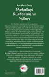 Mahalleyi Kurtarmanın Yolları