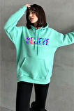 Kadın Mint Yeşili Renkli Believe Baskılı Oversize Kapüşonlu Sweatshirt