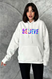 Kadın Renkli Believe Baskılı Oversize Kapüşonlu Sweatshirt