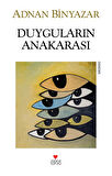 Duyguların Anakarası
