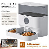 Petfit CatMax Pro Plus 5L Wi-Fi Kameralı Çift Kase Akıllı Otomatik Kedi Köpek Mama Kabı Besleme Ünitesi (Sesli Komut+Çelik Kase+APP Kontrol)