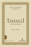 Manevi İlerlemenin Merhaleleri 1: Tahalli