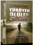 Yürüyen Ölüler - Valinin Düşüşü