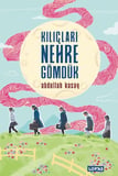 Kılıçları Nehre Gömdük