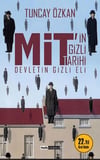 MİT’in Gizli Tarih Devletin Gizli Eli