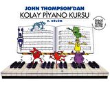 JOHN THOMPSON'DAN KOLAY PİYANO KURSU 2