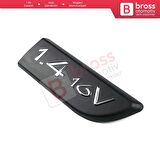 Renault Megane MK2 Scenic MK2 için Sağ Taraf 1.4 16V Monogram Amblemi Yazısı 8200209128