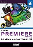 ADOBE PREMIERE PRO CC EĞİTİM KİTABI