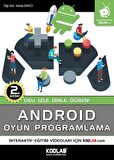 ANDROID OYUN PROGRAMLAMA EĞİTİM KİTABI