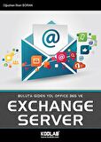 EXCHANGE SERVER 2016 İLE OFFİCE 365