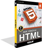 HER YÖNÜYLE HTML EĞİTİM KİTABI