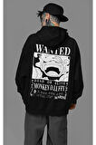 Wanted Monkey D. Luffy Baskılı Unisex Oversize Anime Hoodie