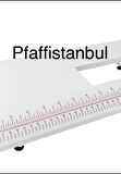 Pfaff Ambition Uzatma Tablası - 821001096 - Uyumlu Modeller Için Açıklama Kısmına Bakınız.