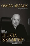 Ufukta Işık Var Mı?