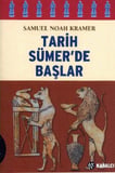 TARİH SÜMERDE BAŞLAR
