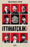 İttihatçılık: Doğuş