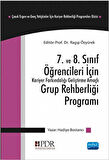 7. ve 8. Sınıf Öğrencileri İçin Kariyer Farkındalığı Geliştirme Amaçlı Grup Rehberliği Programı