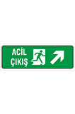 Iş Güvenliği Uyarı Levhası ( Acil Çıkış Sağ Üst ) 12x34 Cm. (FD-1234-003)