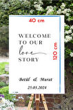 Karşılama Panosu İçin 40 cm Genişliğinde Siyah Renk Yazı Ayna İçin Yazı Welcome To Our Love Story Yazısı