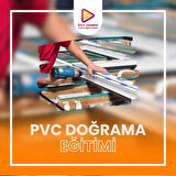 PVC DOĞRAMA EĞİTİMİ