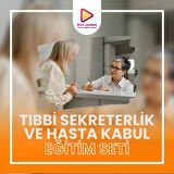 TIBBİ SEKRETERLİK VE HASTA KABUL EĞİTİMİ