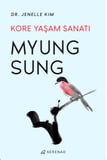 Myung Sung Kore Yaşam Sanatı