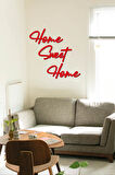 Kırmızı Home Sweet Home Yazısı Duvar Tablosu Ahşap  Dekoratif Obje
