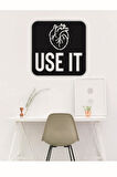 Use It Heart Kalbini Kullan Duvar Tablosu Ahşap Duvar Dekoratif Obje