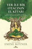 Yer İle Bir Otacının El Kitabı