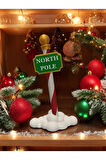 Yılbaşı Dekoru Kuzey Kutup Noktası North Pole Tabelası Dekoratif Obje