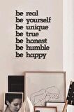 Be Real Be Yourself Ahşap Tablo Duvar Yazısı MDF Tablo Dekoratif Tablo