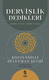 Dervişlik Dedikleri