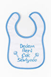 Dedem Beni Çok Seviyo Yazılı Erkek Bebek Su Geçirmez Mama Önlüğü
