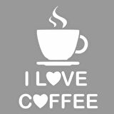 I Love Coffee Stencil Boyama şablonu 30x30 cm, Duvar Stencil, Fayans Stencil, Mobilya Stencil