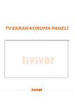 TIVIVOR 40' 102 EKRAN TV EKRAN KORUYUCU
