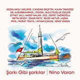 Nino Varon - Şarkı Gibi Şarkılar (2 Plak)