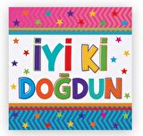 PEÇETE İYİKİ DOĞDUN FUNSTAR 33X33cm PK:16 KL:20