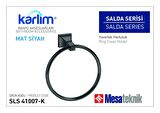 Karlim® Salda Serisi Yuvarlak Havluluk - Mat Siyah Kaplama